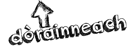Text - Dòrainneach (boring)